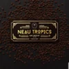 Neau tropics gummies
