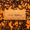 Neau tropics gummies