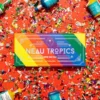 Neau tropics gummies