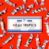 Neau tropics gummies